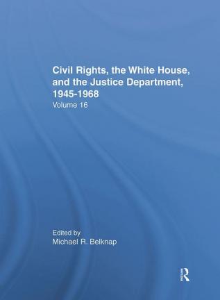 Justice Department Civil Rights Policies Prior to 1960