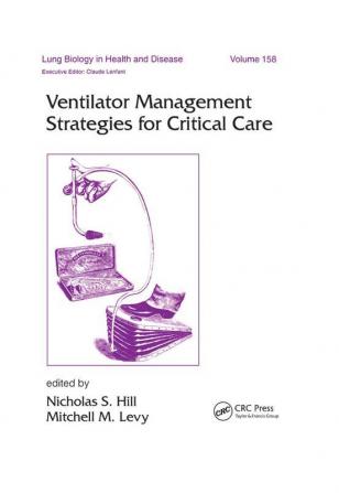 Ventilator Management Strategies for Critical Care