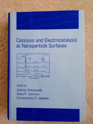 Catalysis and Electrocatalysis at Nanoparticle Surfaces