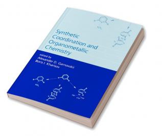 Synthetic Coordination and Organometallic Chemistry