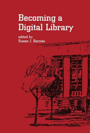 Becoming a Digital Library