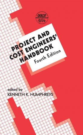 Project and Cost Engineers' Handbook