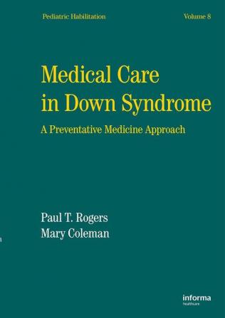 Medical Care in Down Syndrome