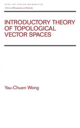 Introductory Theory of Topological Vector SPates