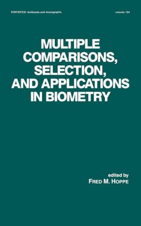 Multiple Comparisons Selection and Applications in Biometry