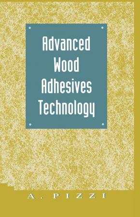 Advanced Wood Adhesives Technology