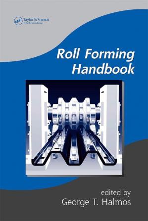 Roll Forming Handbook