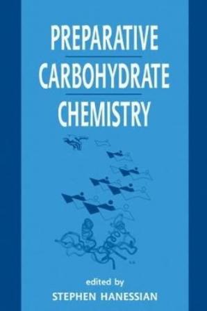 Preparative Carbohydrate Chemistry