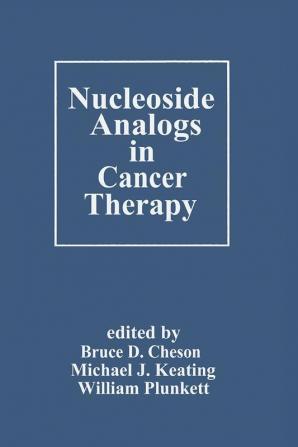 Nucleoside Analogs in Cancer Therapy