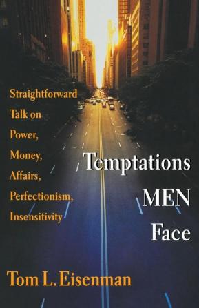 Temptations Men Face