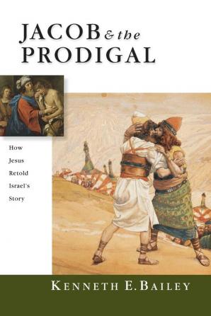 Jacob & the Prodigal