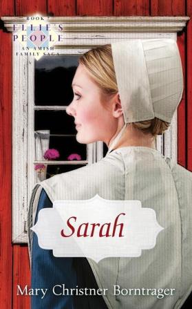 Sarah: Ellie's People Book 7: Bk. 8 (Ellie's People S.)