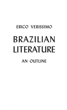 Brazilian Literature: an Outline