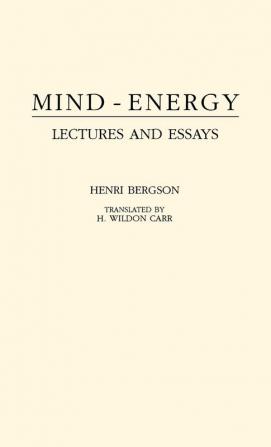 Mind-Energy: Lectures and Essays