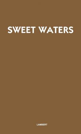 Sweet Waters: a Chilean Farm