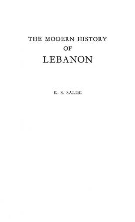 The Modern History of Lebanon