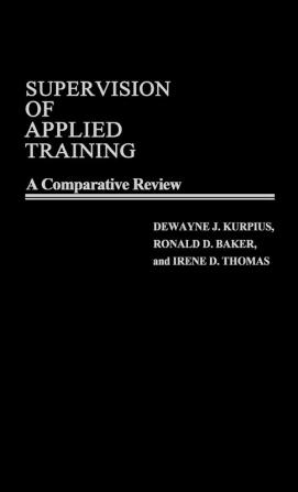 Supervision of Applied Training: A Comparative Review