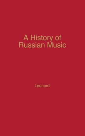 A History of Russian Music