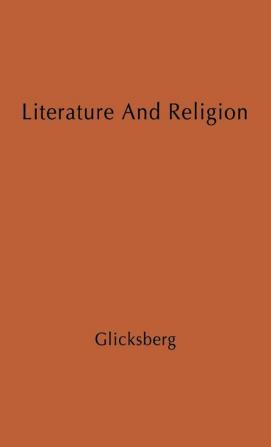 Literature and Religion: A Study in Conflict