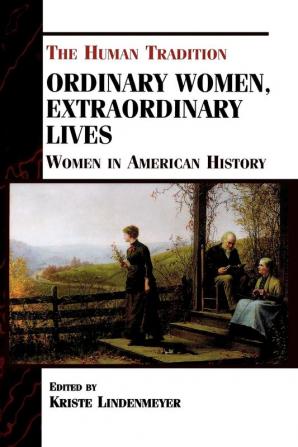 Ordinary Women Extraordinary Lives