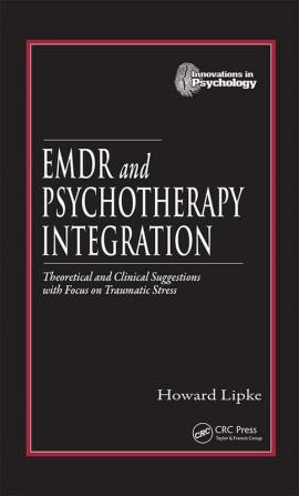 EMDR and Psychotherapy Integration