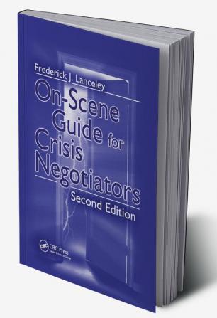 On-Scene Guide for Crisis Negotiators