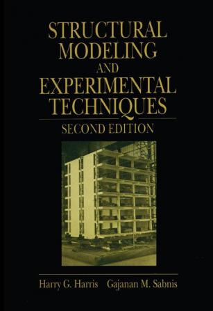 STRUCTURAL MODELING AND EXPERIMENTAL TECHNIQUES