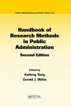 HANDBOOK OF RESEARCH METHODS IN PUBLIC ADMINISTRATION