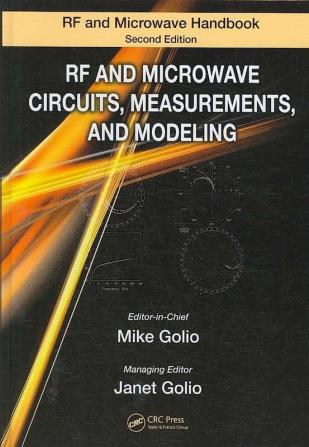 RF and Microwave Circuits Measurements and Modeling