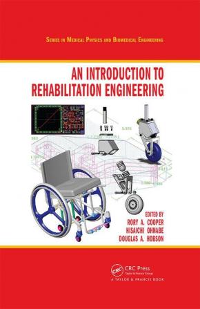 Introduction to Rehabilitation Engineering