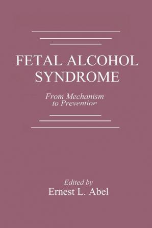 Fetal Alcohol Syndrome