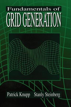 Fundamentals of Grid Generation