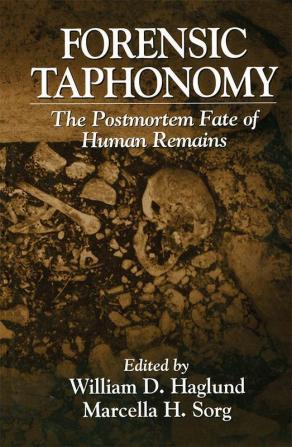 Forensic Taphonomy