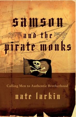 Samson and the Pirate Monks