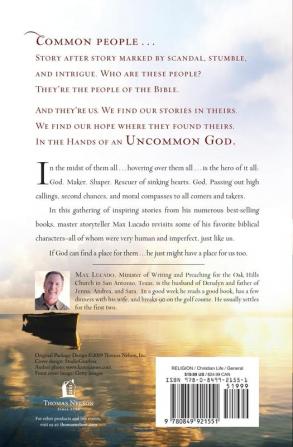 Cast of Characters: Common People in the Hands of an Uncommon God