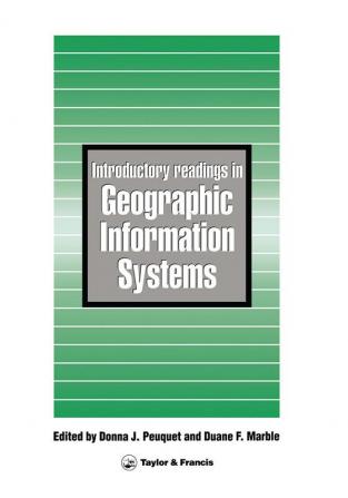 Introductory Readings In Geographic Information Systems