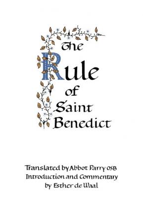 The Rule of Saint Benedict