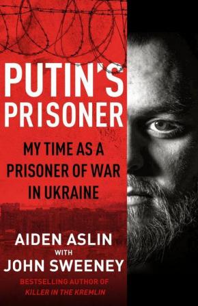 Putin's Prisoner