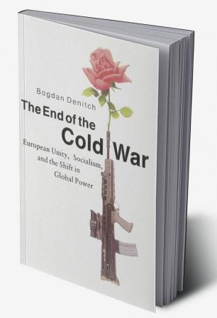 The End of the Cold War