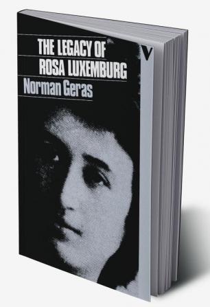 The Legacy of Rosa Luxemburg