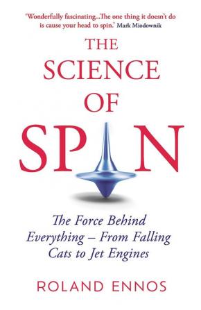 THE SCIENCE OF SPIN