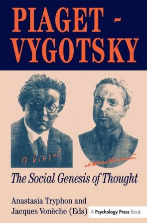 Piaget Vygotsky