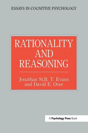 Rationality and Reasoning