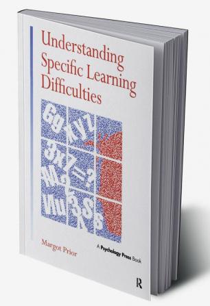 Understanding Specific Learning Difficulties