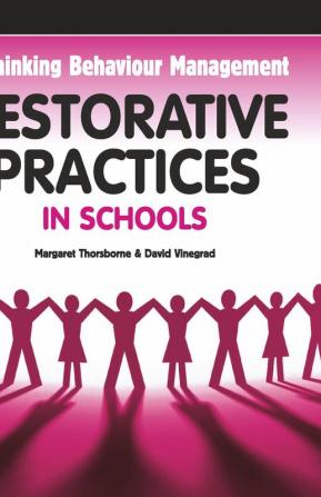 Restorative Practices in Schools