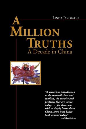 A Million Truths: A Decade in China