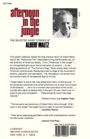 Afternoon In The Jungle: Selected Short Stories: The Selected Short Stories of Albert Maltz