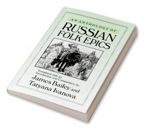 Anthology of Russian Folk Epics