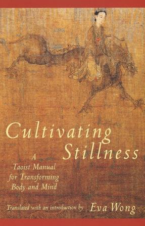 Cultivating Stillness