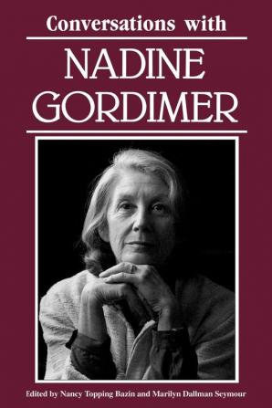 Conversations with Nadine Gordimer (Literary Conversations Series)